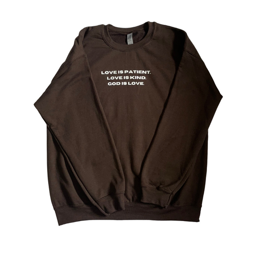 'God is Love' Brown Crewneck