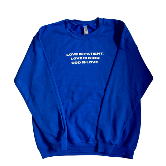 'God is Love' Royal Blue Crewneck
