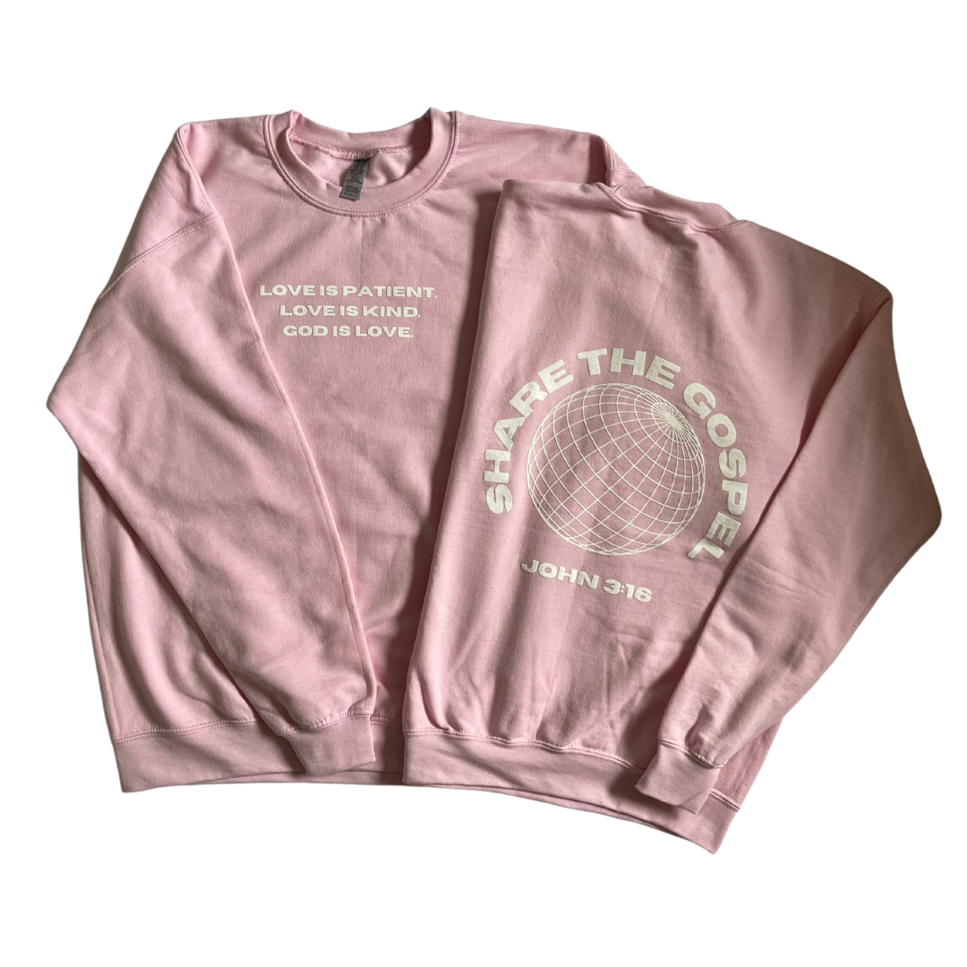 'God is Love' Pink Crewneck