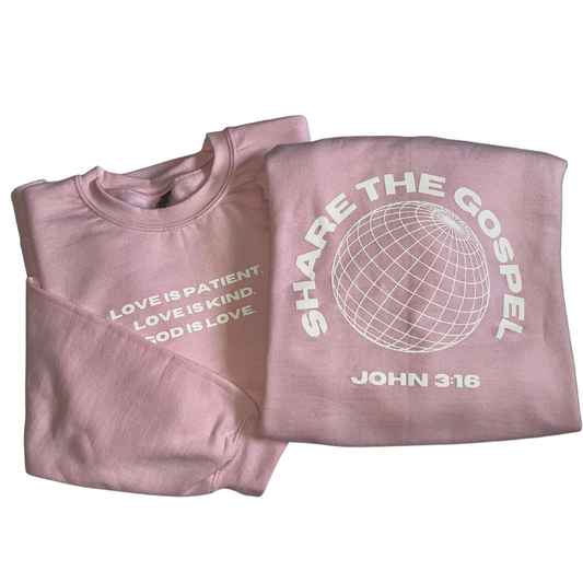 'God is Love' Pink Crewneck